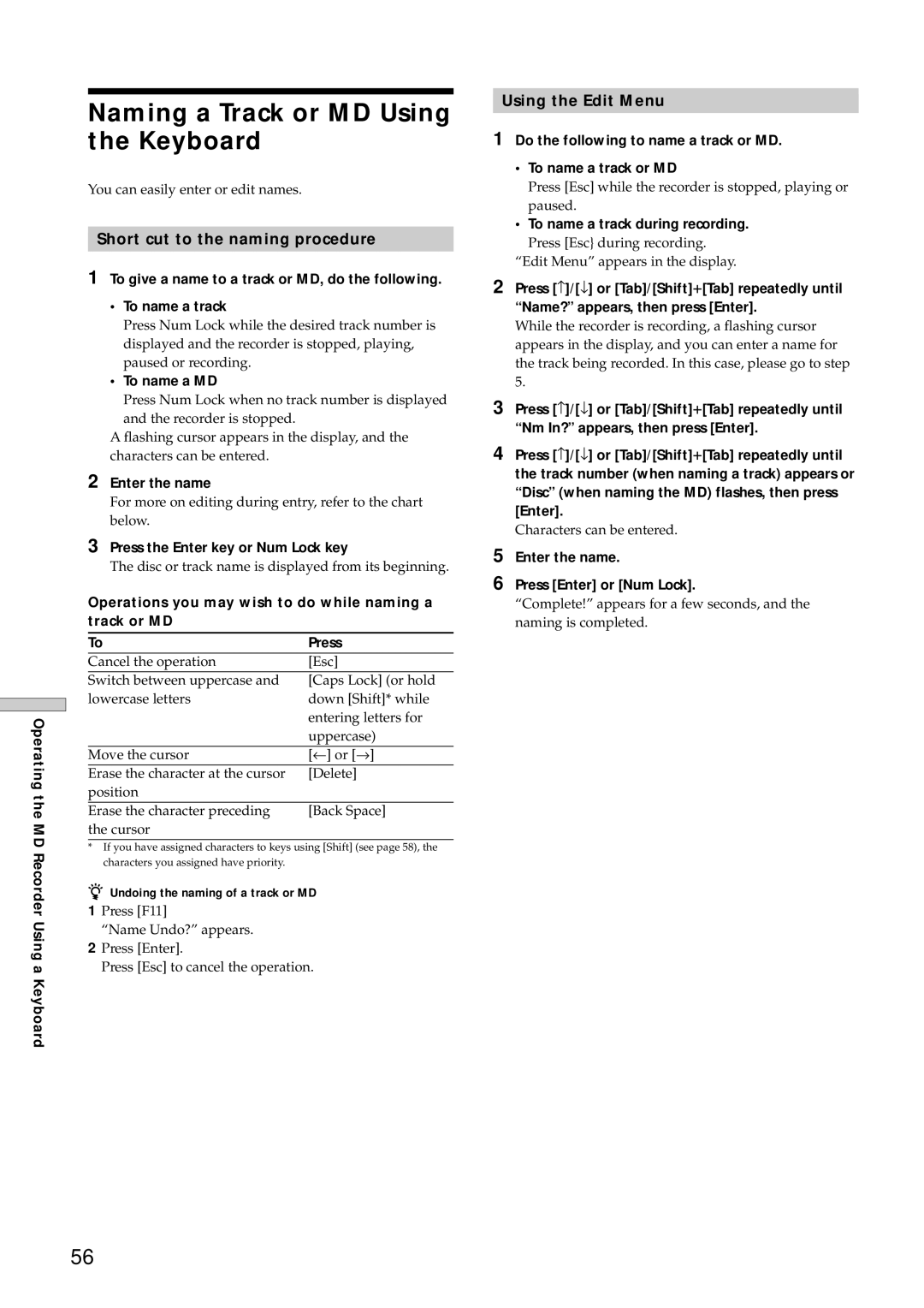 Sony MDS-E10 manual Naming a Track or MD Using the Keyboard, Short cut to the naming procedure, Using the Edit Menu 