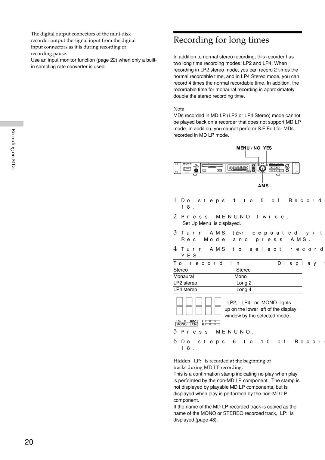 Sony MDS-E12 operating instructions Recording for long times, Do steps 1 to 5 of Recording on an MD on Press MENU/NO twice 