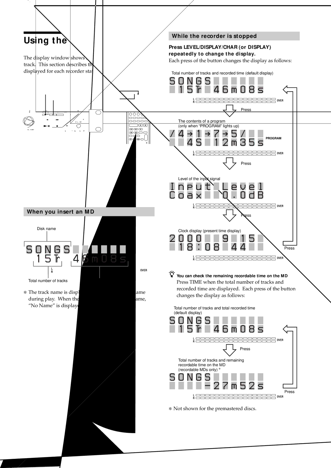 Sony MDS-E12 operating instructions Using the Display Window, When you insert an MD, While the recorder is stopped 