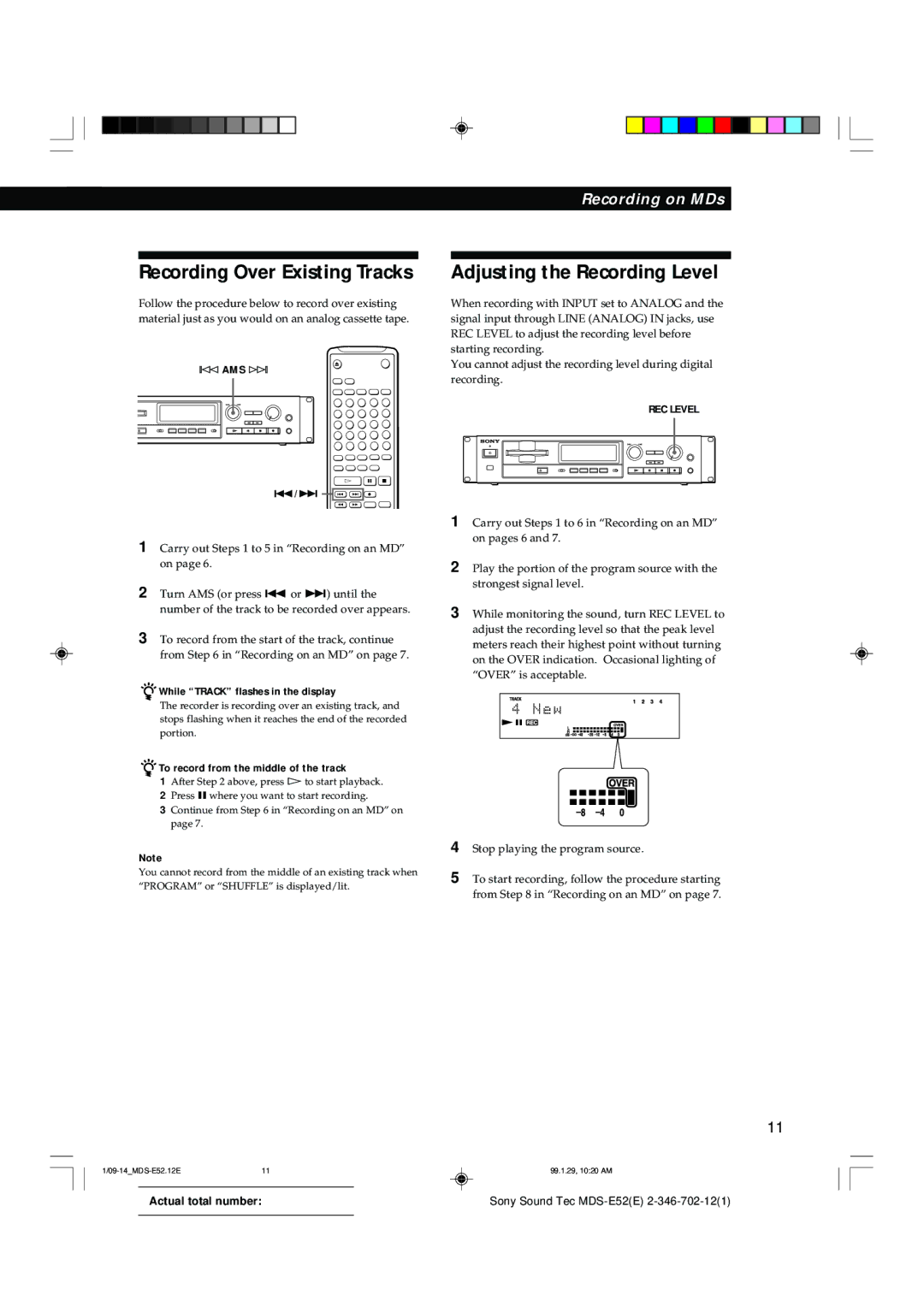 Sony MDS-E52 manual Recording Over Existing Tracks, Adjusting the Recording Level, While Track flashes in the display 