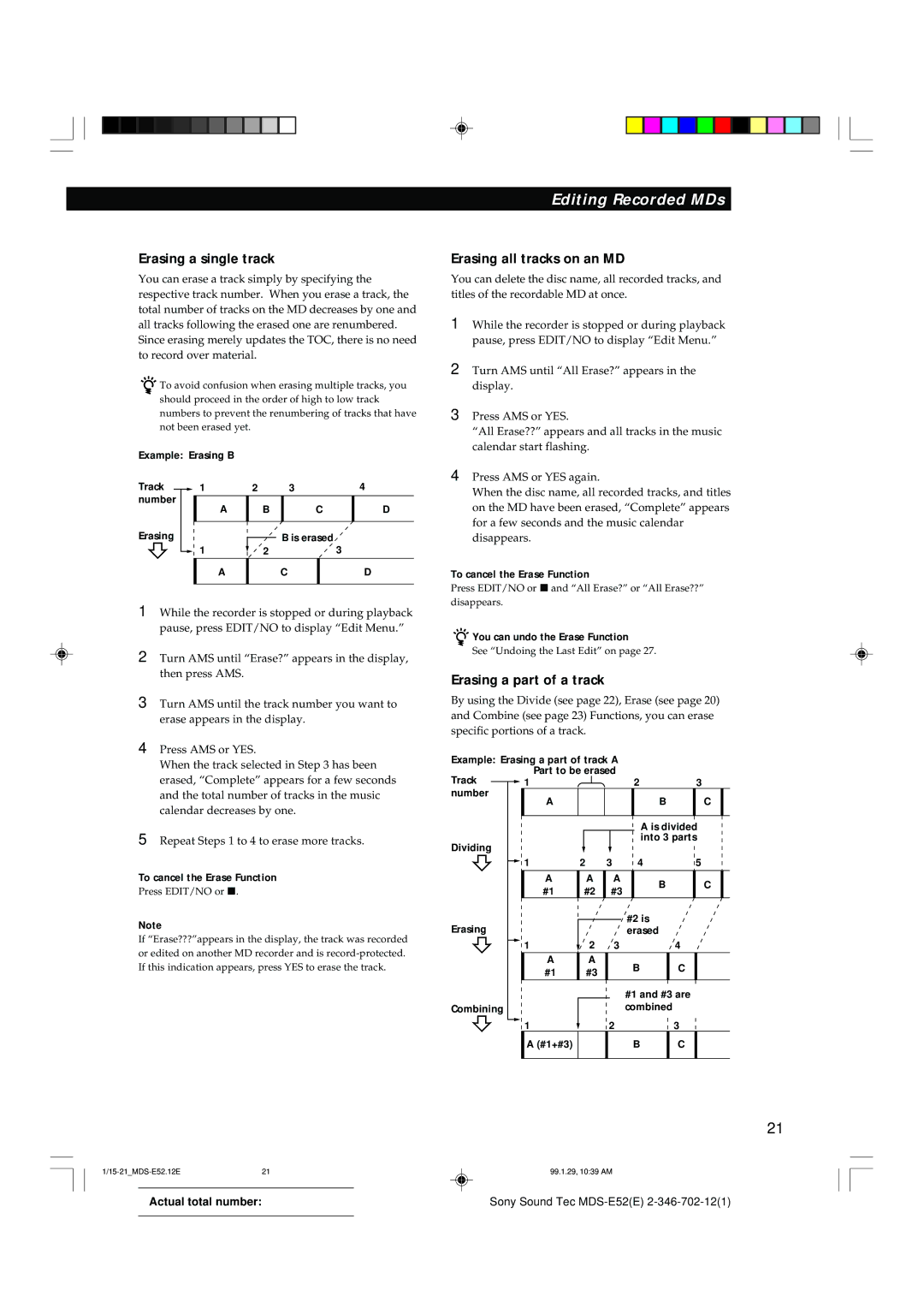 Sony MDS-E52 Erasing a single track, Erasing all tracks on an MD, Erasing a part of a track, To cancel the Erase Function 