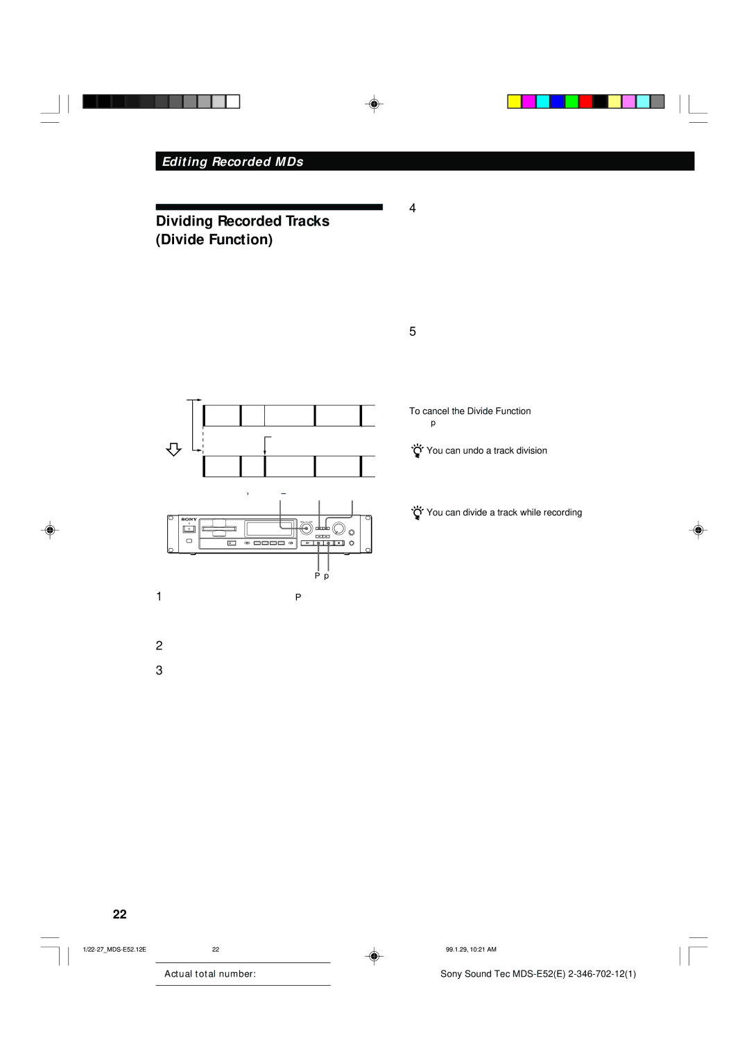 Sony MDS-E52 manual Dividing Recorded Tracks Divide Function, To cancel the Divide Function, You can undo a track division 