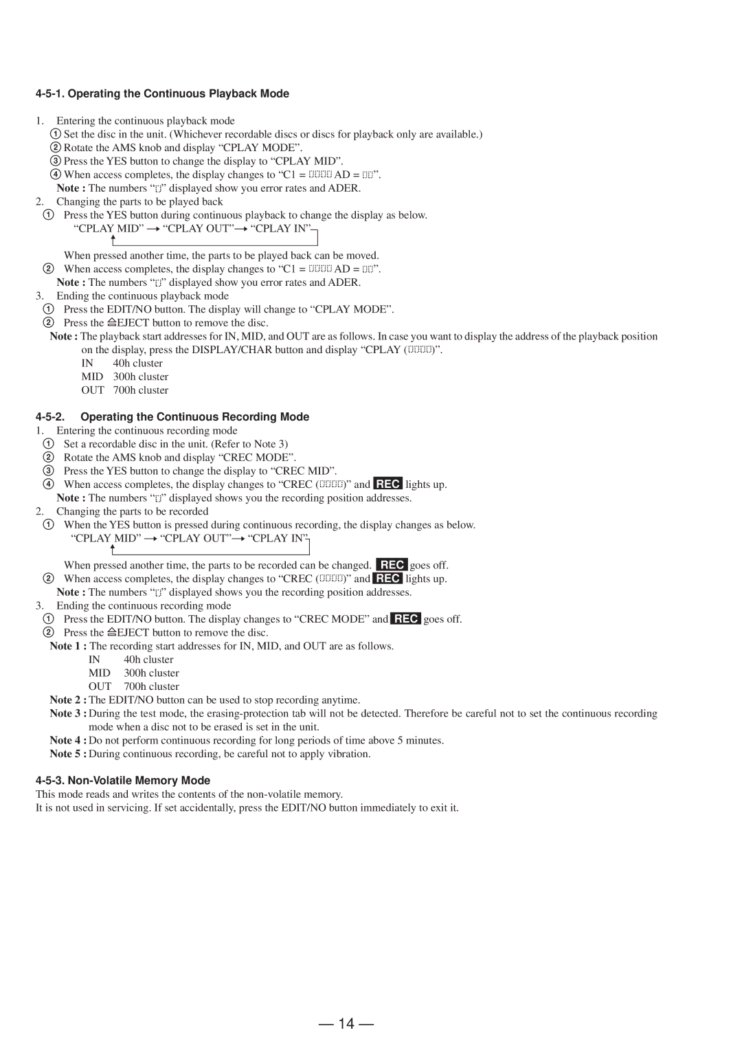 Sony MDS-JD320 service manual Operating the Continuous Playback Mode, Mid, Out, Operating the Continuous Recording Mode 