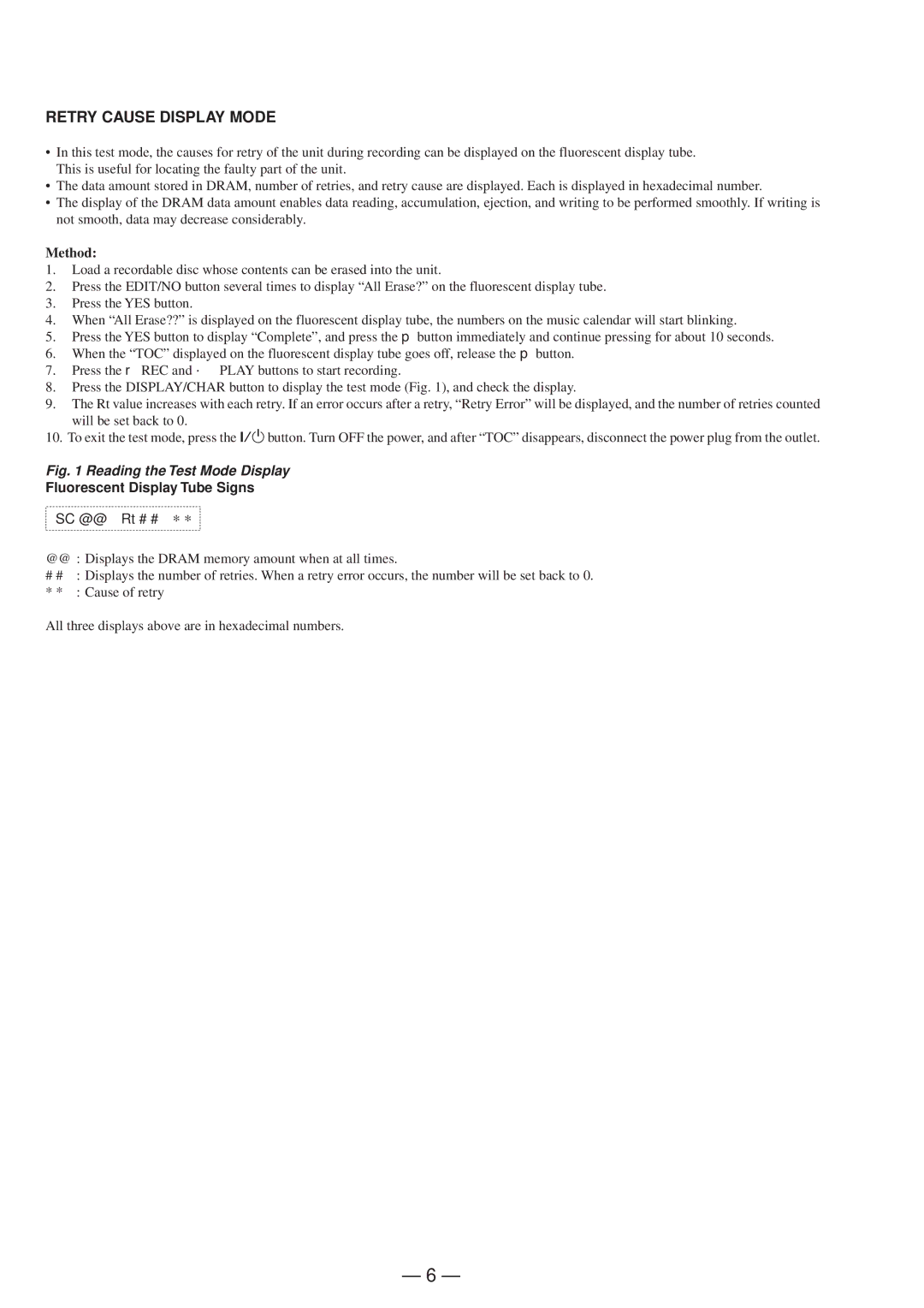 Sony MDS-JD320 service manual Retry Cause Display Mode, Fluorescent Display Tube Signs 