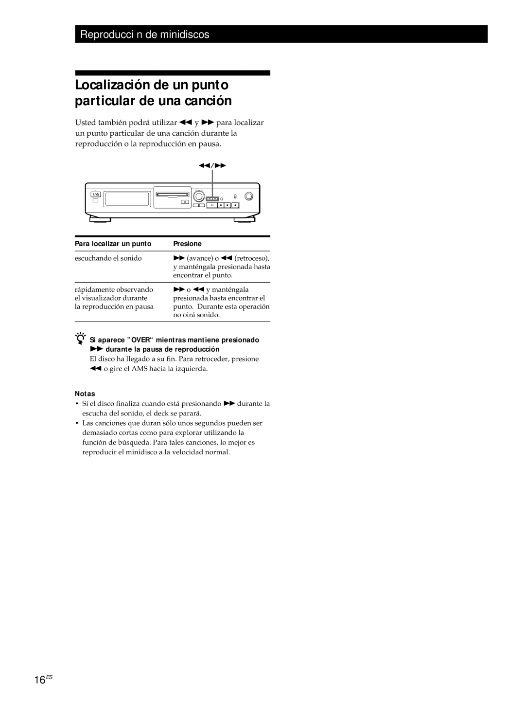 Sony MDS-JE320 manual Localización de un punto particular de una canción, Para localizar un punto Presione 