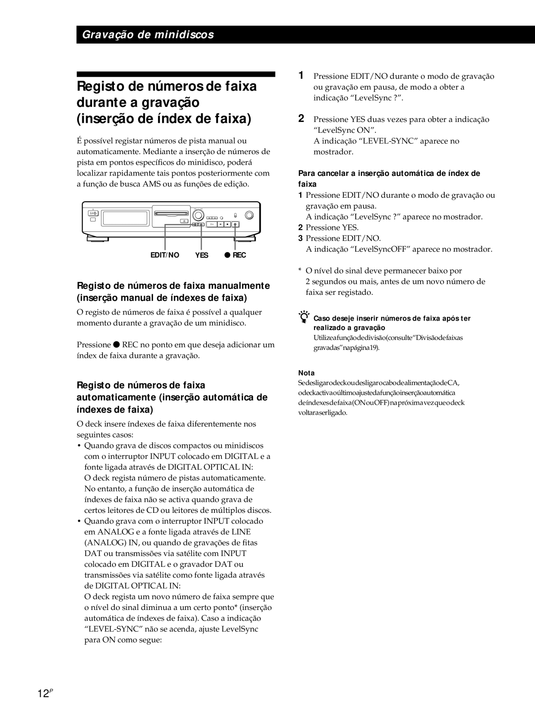 Sony MDS-JE320 manual Para cancelar a inserção automática de índex de faixa, Nota 