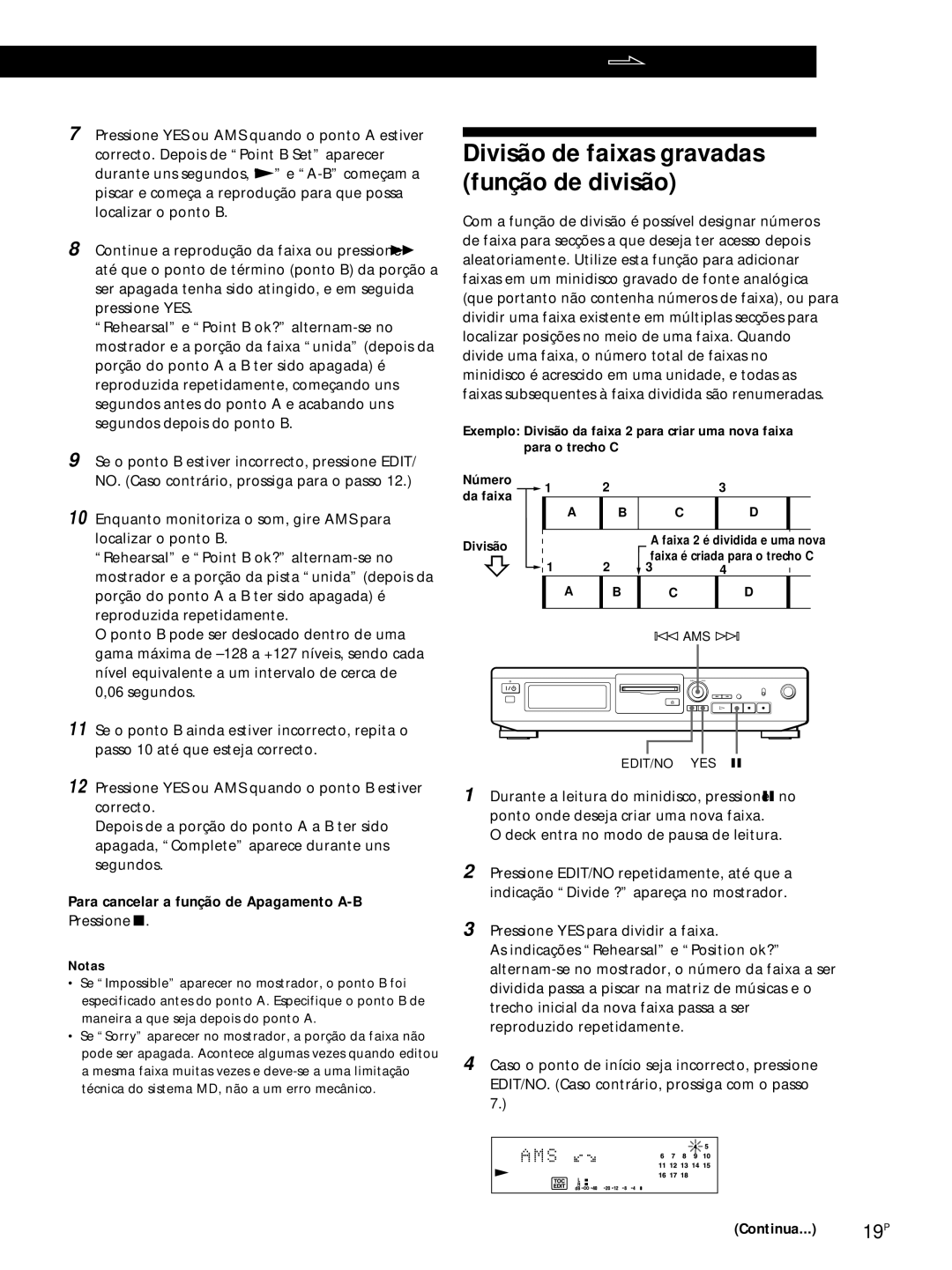 Sony MDS-JE320 manual Divisão de faixas gravadas função de divisão, Para cancelar a função de Apagamento A-B 