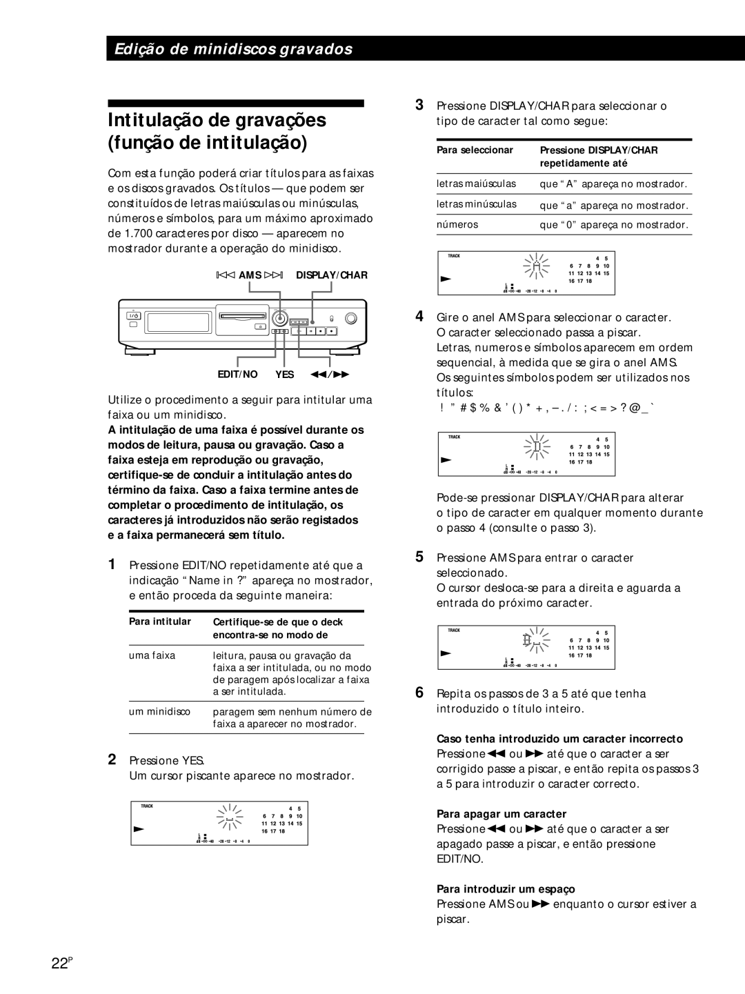 Sony MDS-JE320 manual Intitulação de gravações função de intitulação, Caso tenha introduzido um caracter incorrecto 