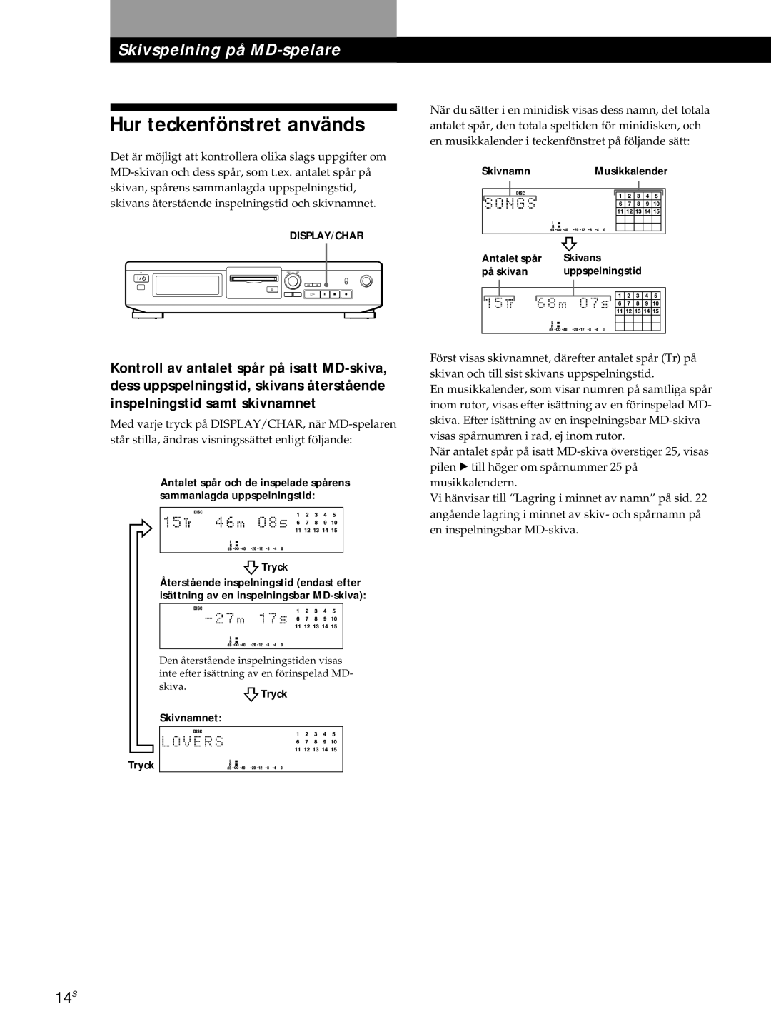 Sony MDS-JE320 manual Hur teckenfönstret används, Tryck 