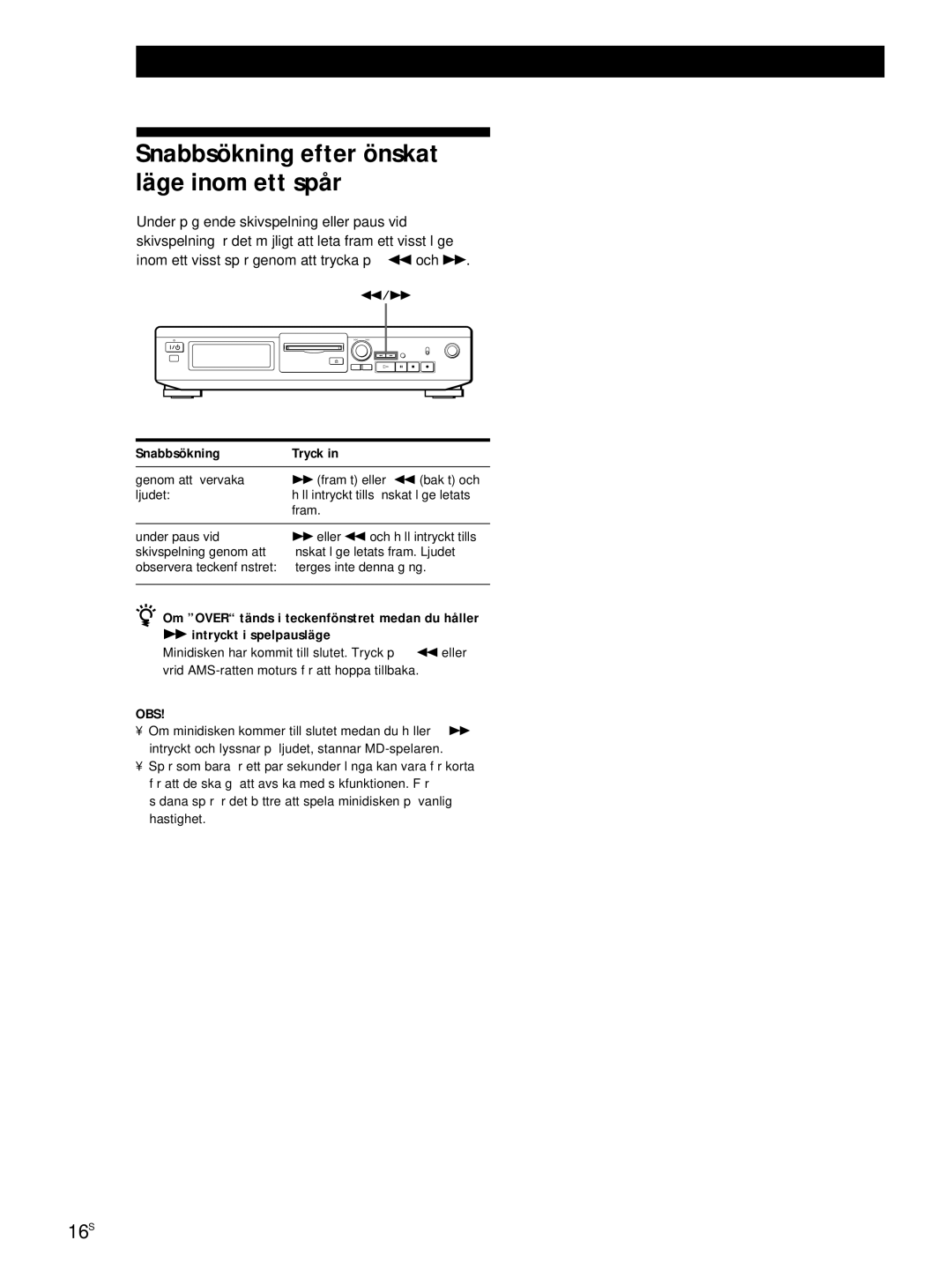 Sony MDS-JE320 manual Snabbsökning efter önskat läge inom ett spår, Snabbsökning Tryck 