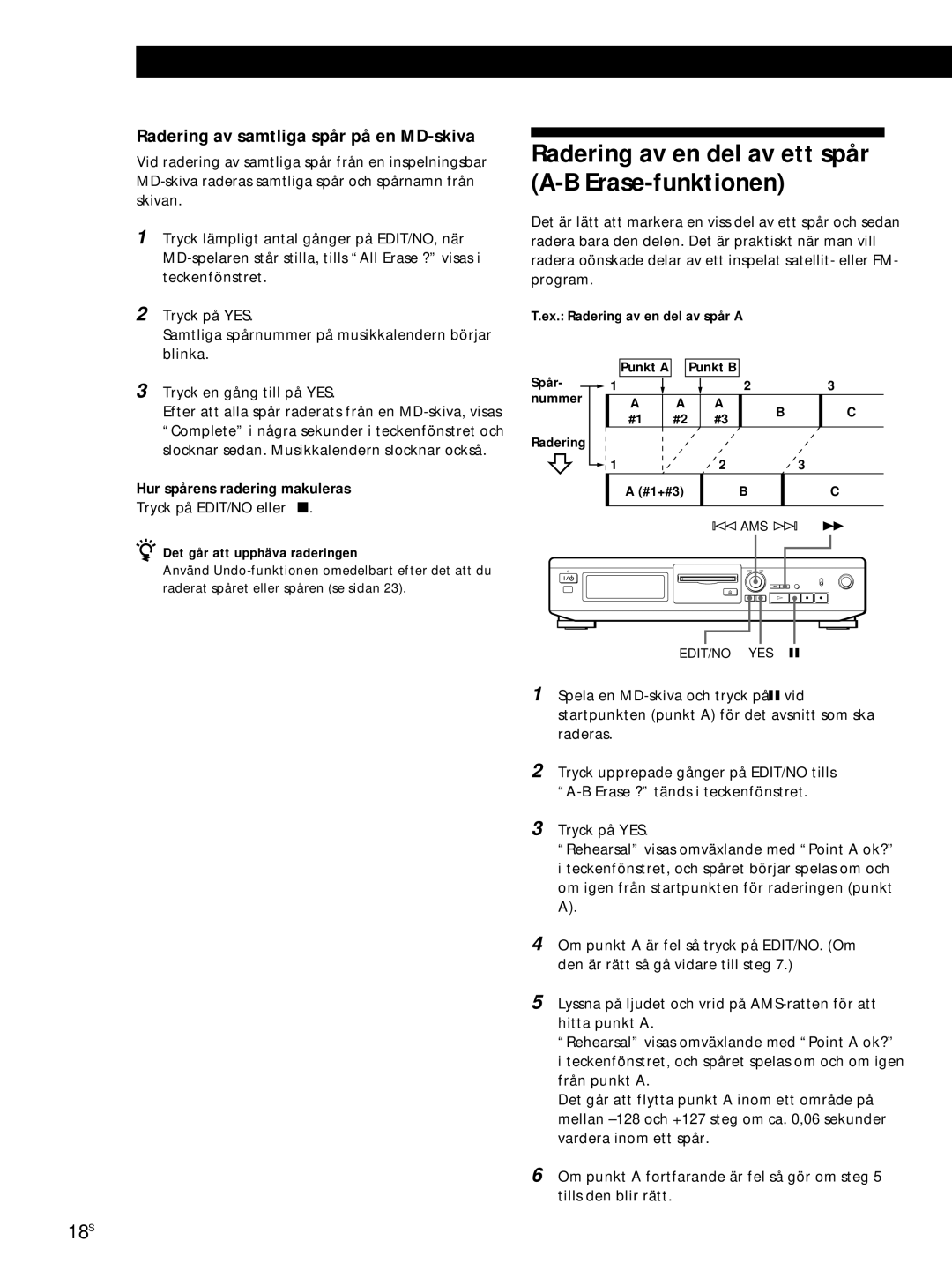 Sony MDS-JE320 manual Radering av en del av ett spår A-B Erase-funktionen, Radering av samtliga spår på en MD-skiva 