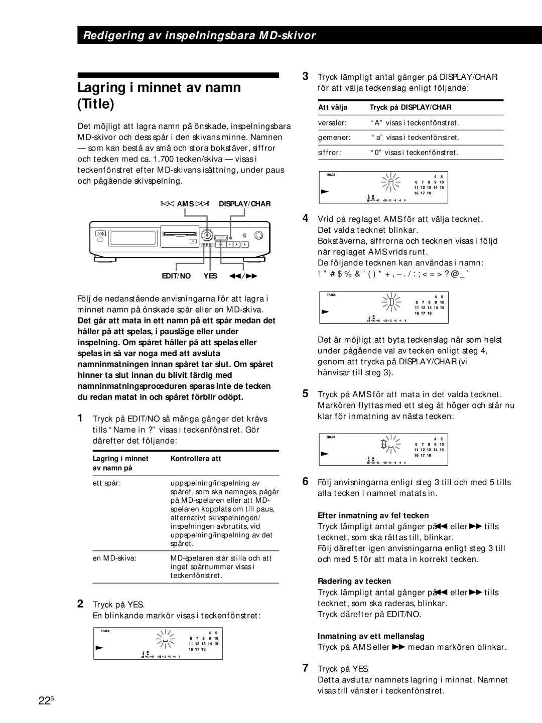 Sony MDS-JE320 manual Lagring i minnet av namn Title, Efter inmatning av fel tecken, Radering av tecken 