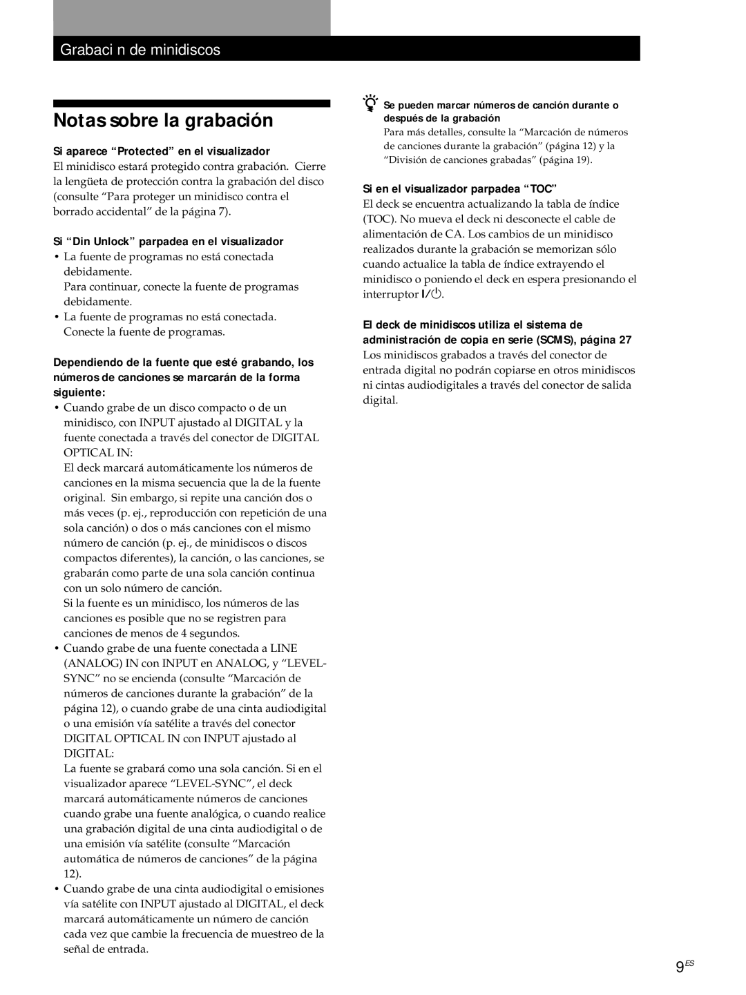 Sony MDS-JE320 manual Notas sobre la grabación, Si aparece Protected en el visualizador, Si en el visualizador parpadea TOC 