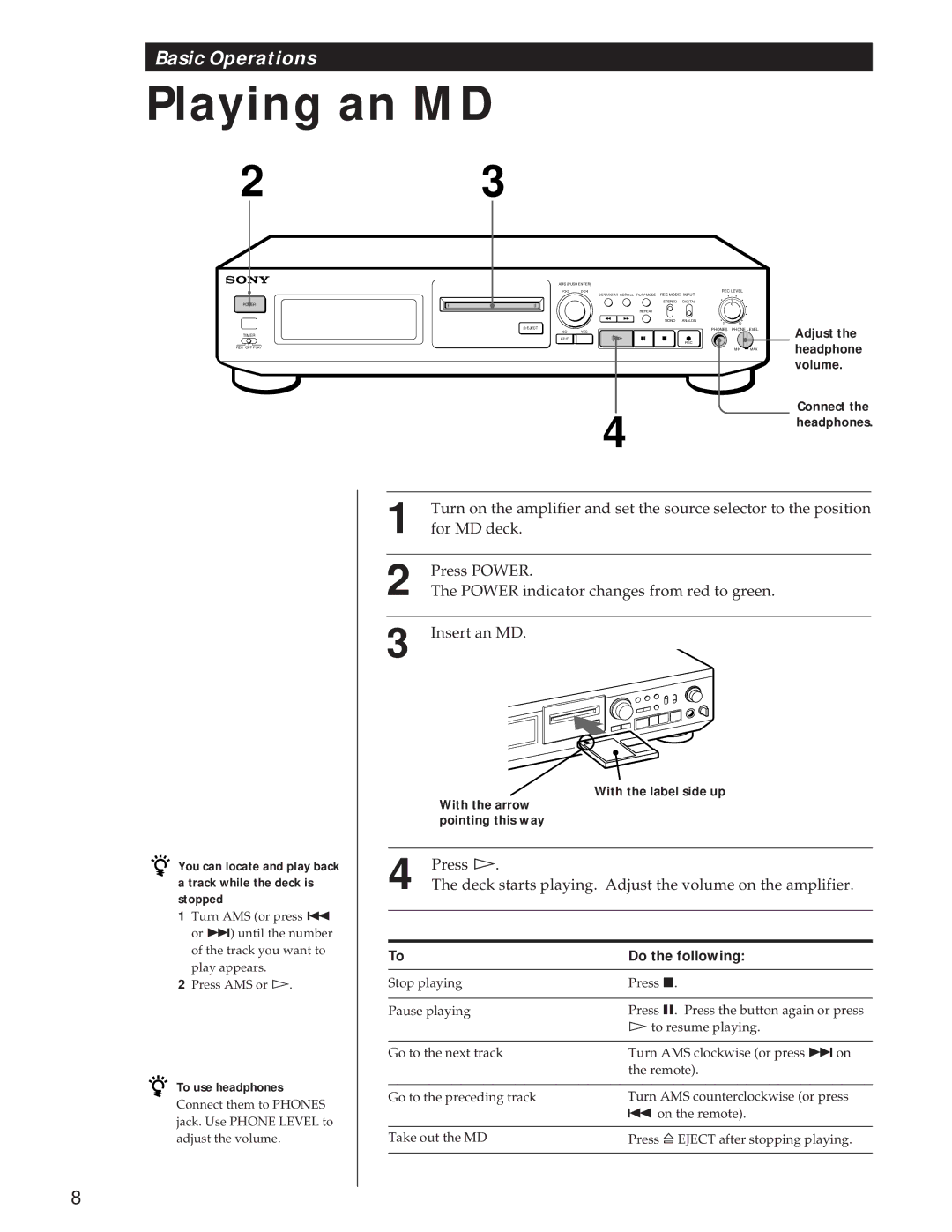 Sony MDS-JE500 operating instructions Playing an MD, Do the following 