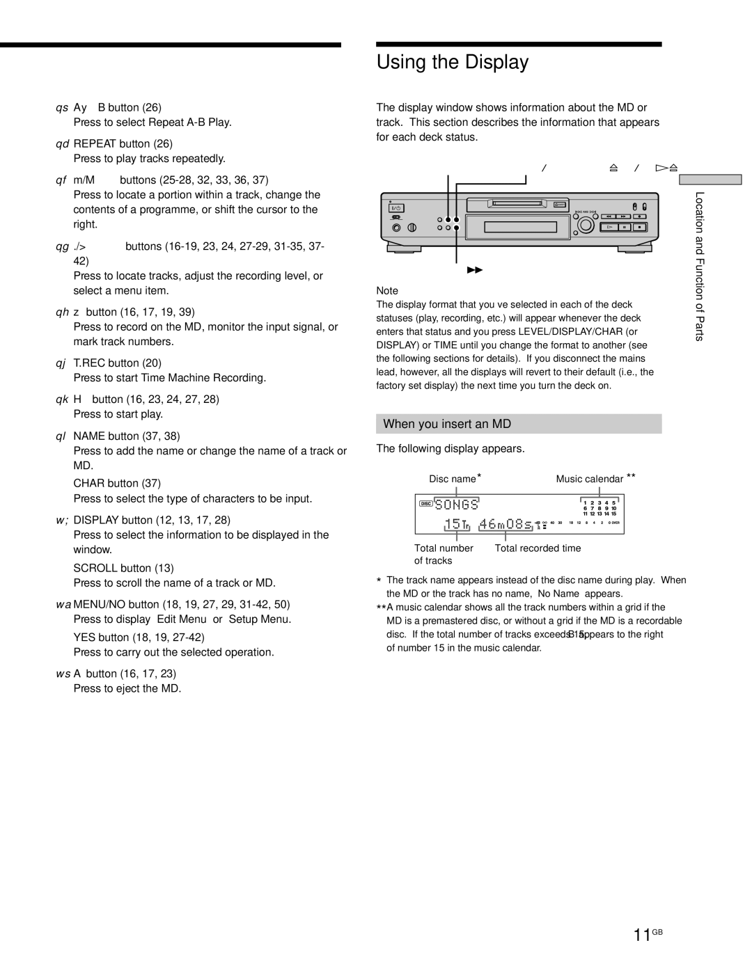 Sony MDS-JE530 manual Using the Display, 11GB, When you insert an MD 