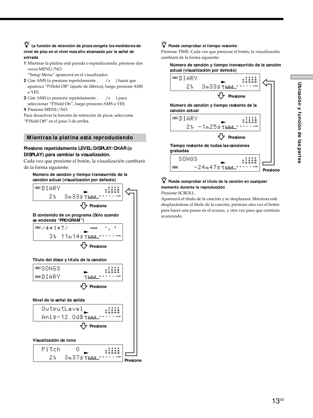 Sony MDS-JE530 manual 13ES, Mientras la platina está reproduciendo 