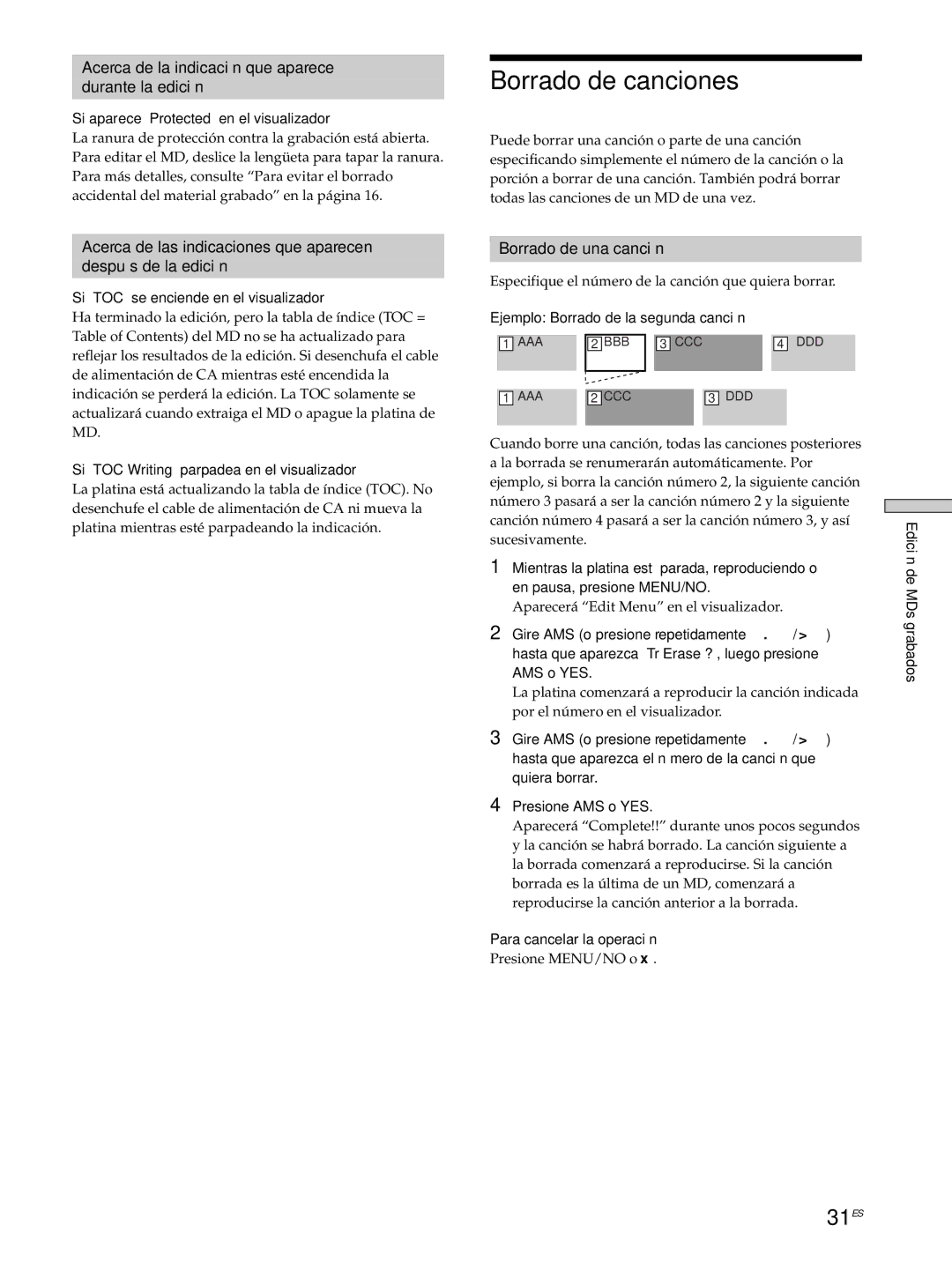 Sony MDS-JE530 Borrado de canciones, 31ES, Acerca de la indicación que aparece Durante la edición, Borrado de una canción 