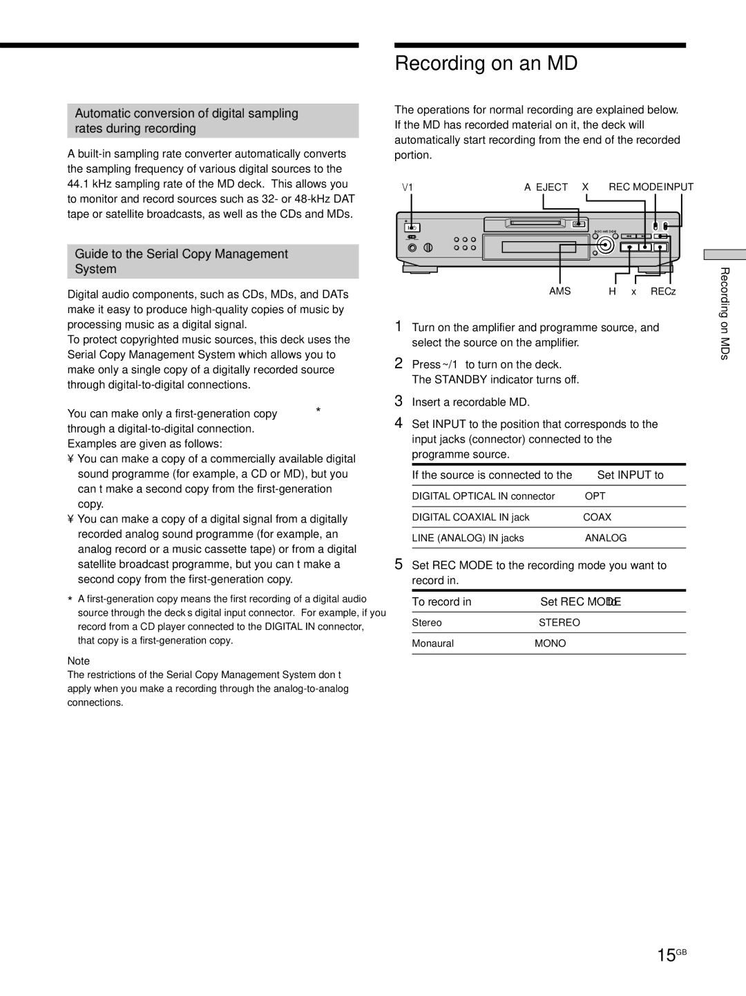 Sony MDS-JE530 manual Recording on an MD, 15GB, Guide to the Serial Copy Management System, Standby indicator turns off 