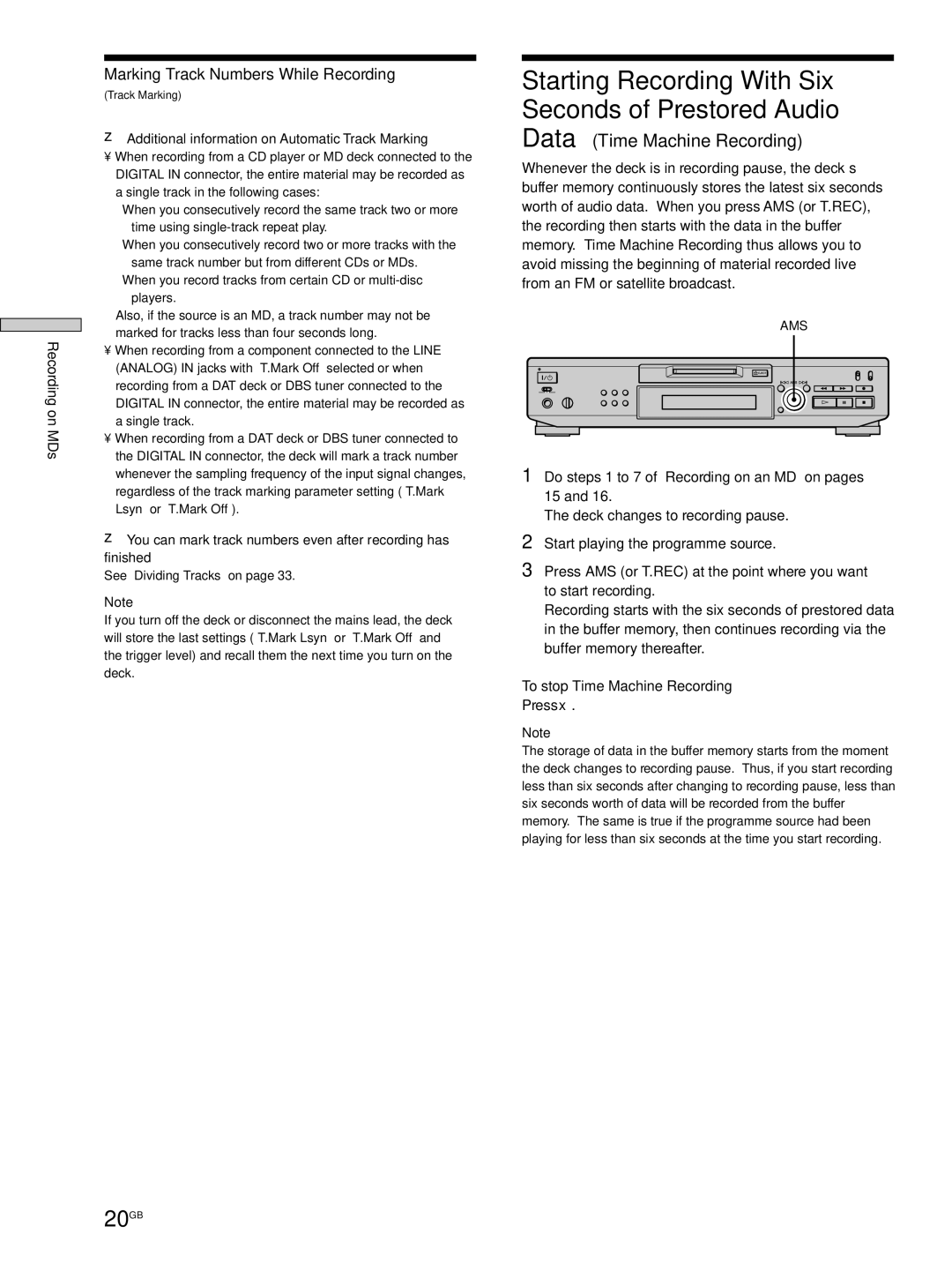 Sony MDS-JE530 manual Starting Recording With Six Seconds of Prestored Audio, 20GB, Data Time Machine Recording 