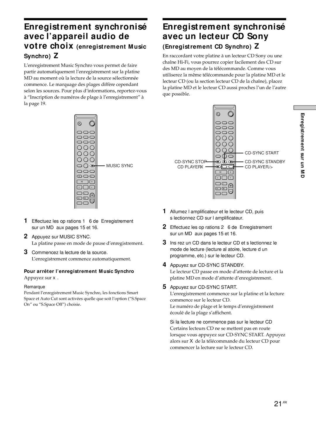 Sony MDS-JE530 Enregistrement synchronisé avec l’appareil audio de, Enregistrement synchronisé avec un lecteur CD Sony 