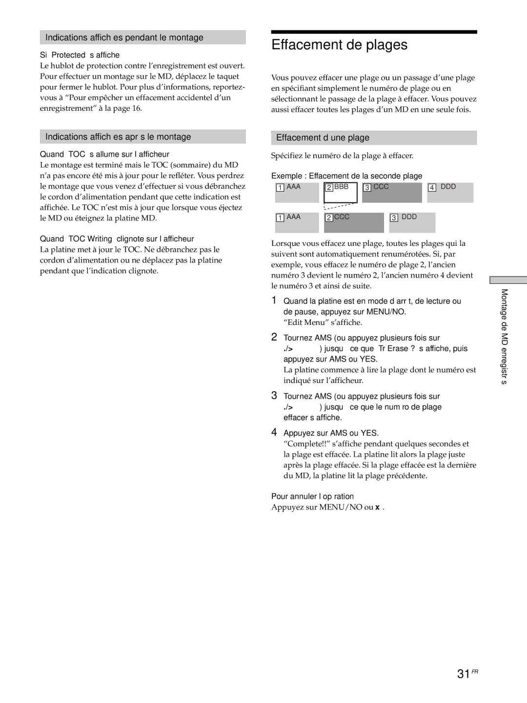 Sony MDS-JE530 manual Effacement de plages, 31FR, Indications affichées pendant le montage, Effacement d’une plage 