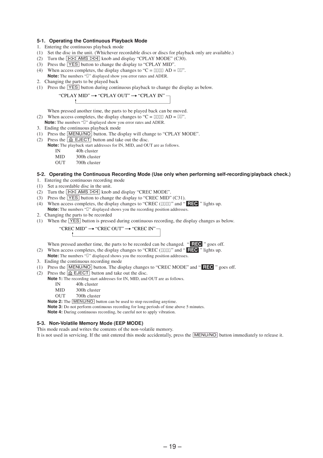 Sony MDS-JE630 service manual Operating the Continuous Playback Mode, Mid, Out, Non-Volatile Memory Mode EEP Mode 