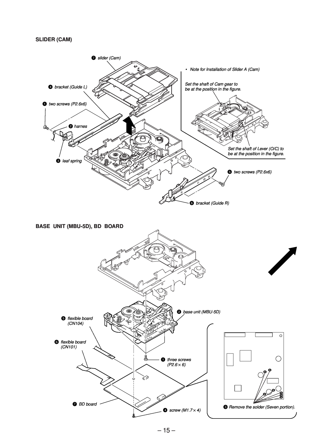 Sony MDS-JE630 service manual Slider Cam, BASE UNIT MBU-5D,BD BOARD 