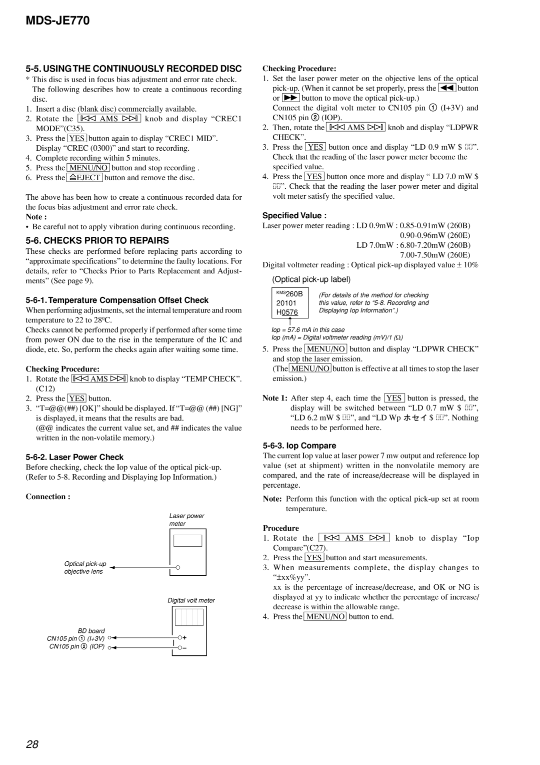 Sony MDS-JE770 specifications Using the Continuously Recorded Disc, Checks Prior to Repairs 