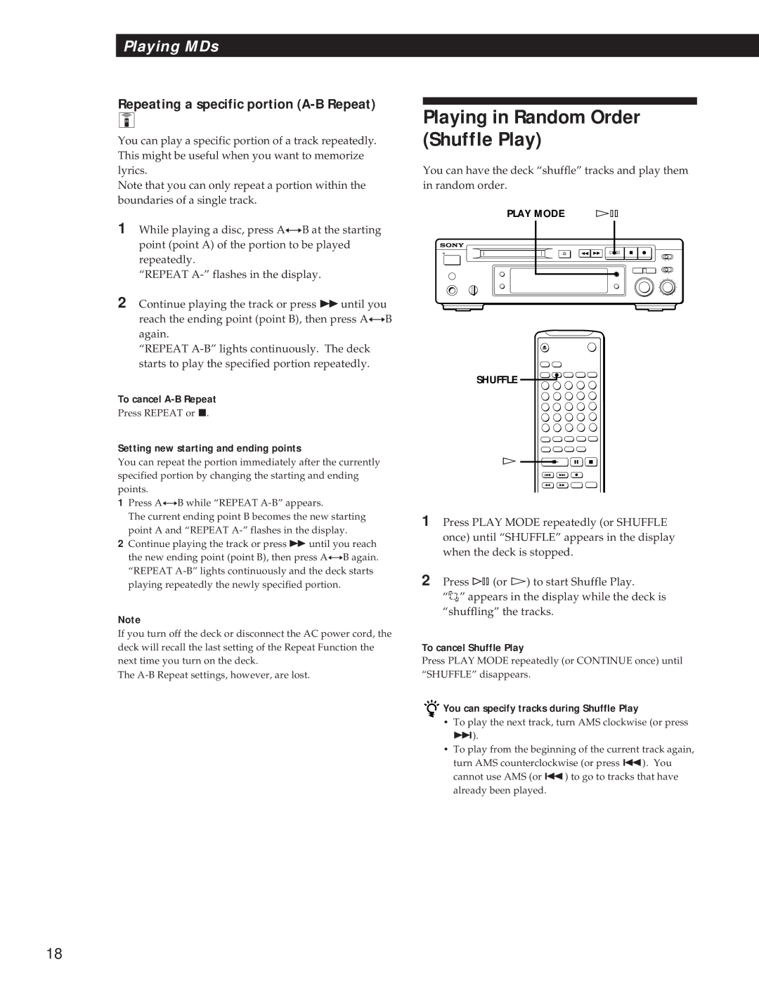 Sony MDS-S37 operating instructions Playing in Random Order Shuffle Play, Repeating a specific portion A-B Repeat 