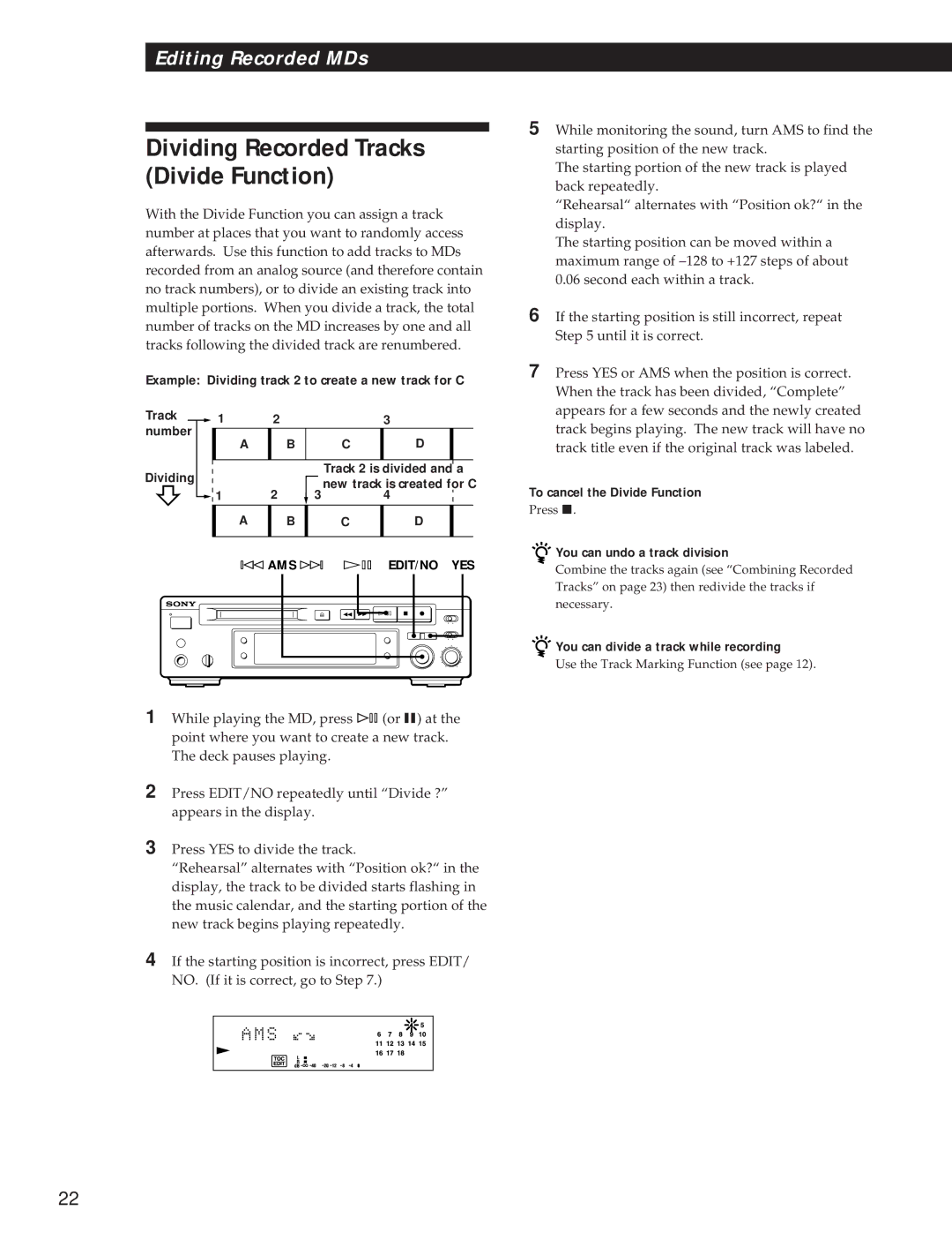 Sony MDS-S37 To cancel the Divide Function, You can undo a track division, You can divide a track while recording 