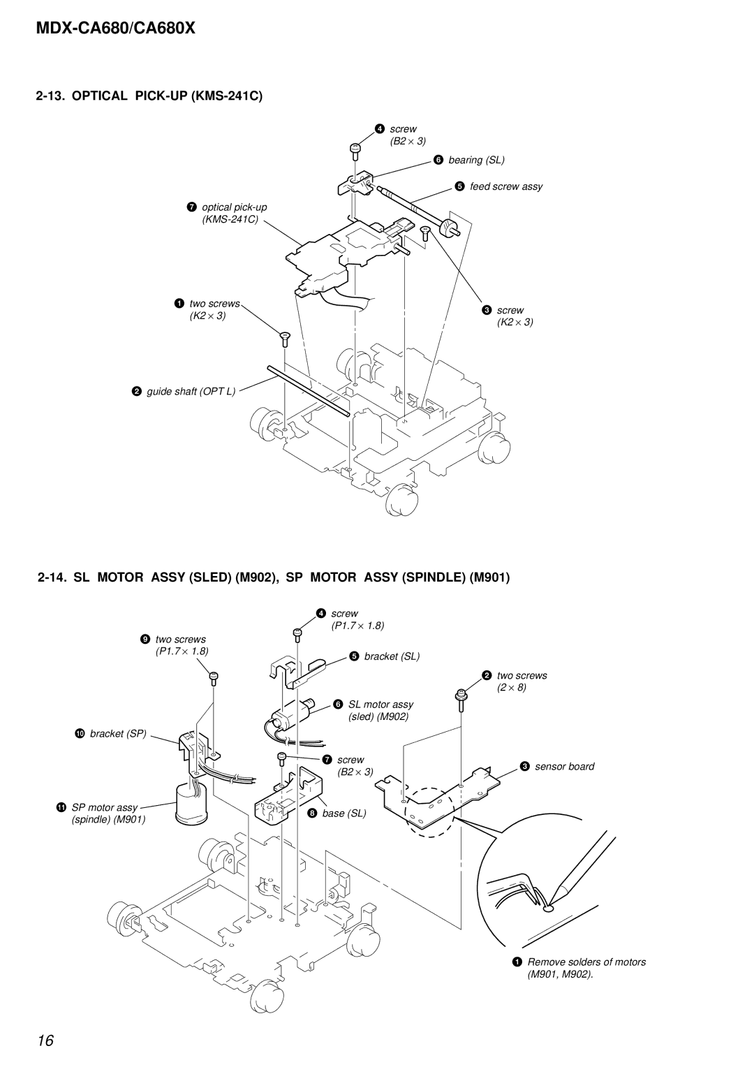 Sony MDX-CA680 service manual Optical PICK-UP KMS-241C, SL Motor Assy Sled M902, SP Motor Assy Spindle M901 