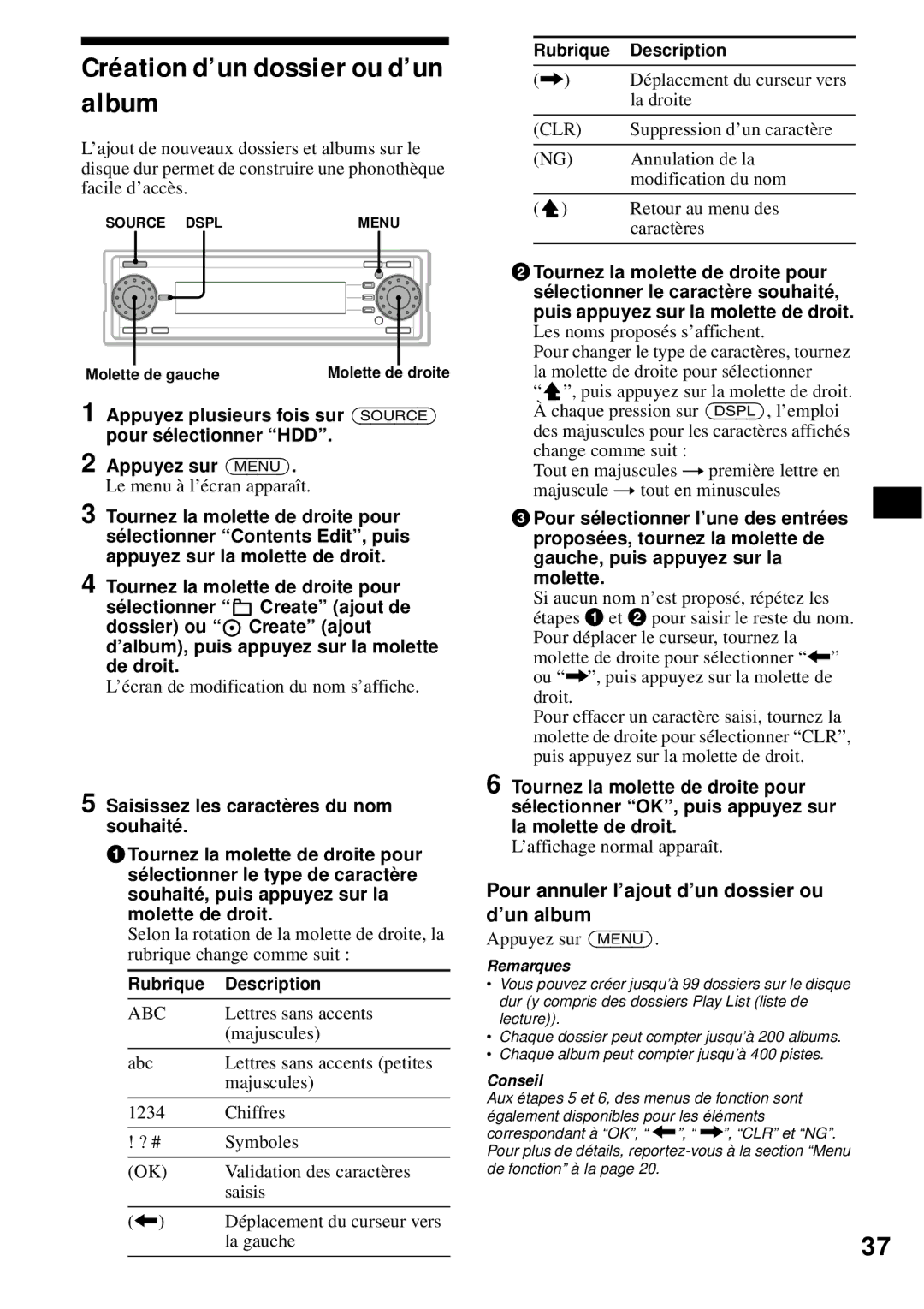 Sony MEX-1HD operating instructions Création d’un dossier ou d’un album, Pour annuler l’ajout d’un dossier ou d’un album 