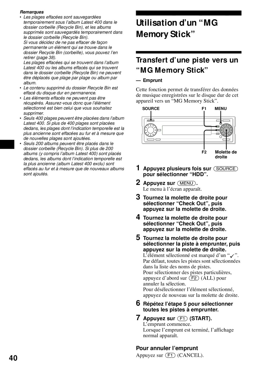 Sony MEX-1HD operating instructions Transfert d’une piste vers un MG Memory Stick, Emprunt, Pour annuler l’emprunt 