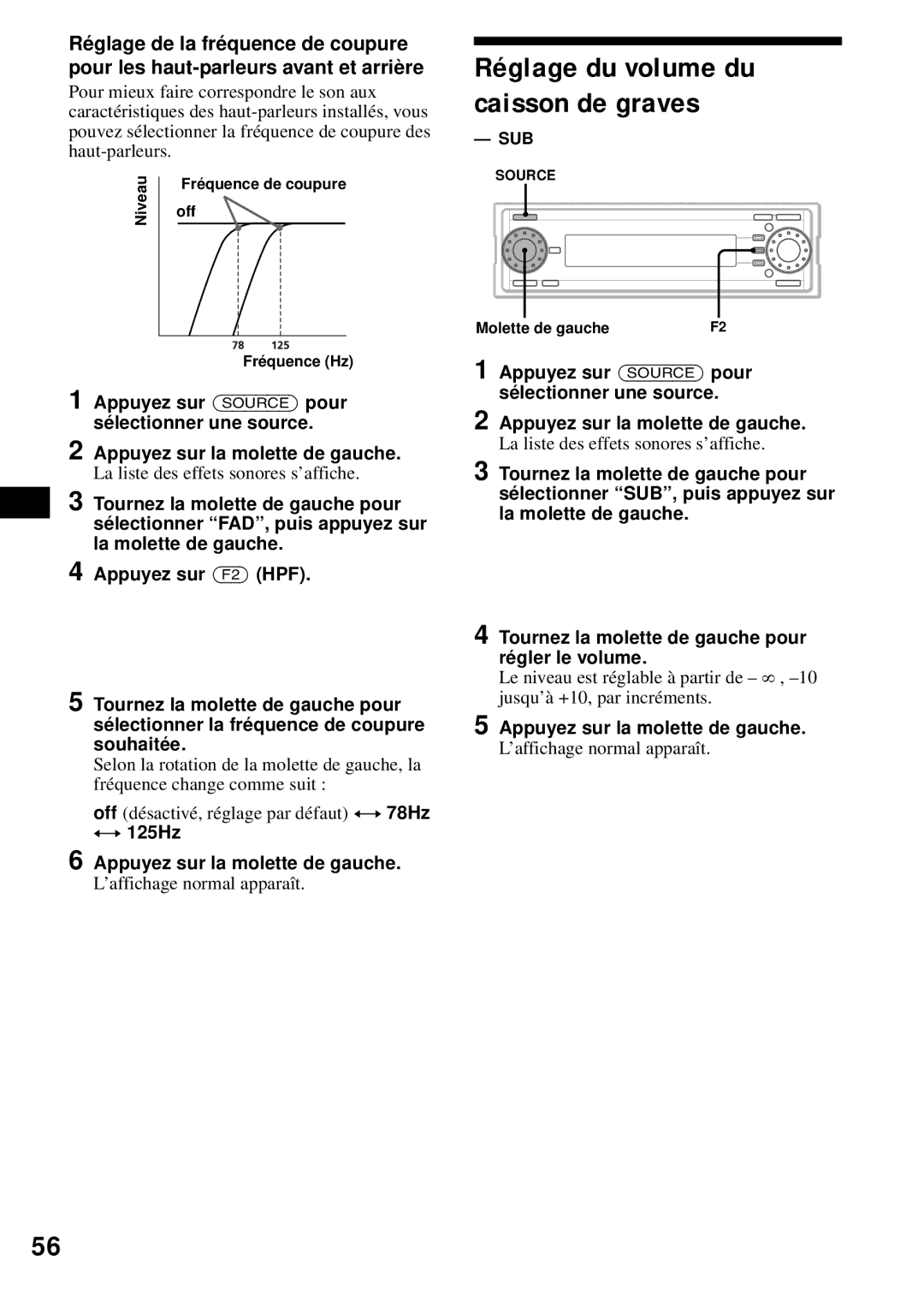 Sony MEX-1HD operating instructions Réglage du volume du caisson de graves 