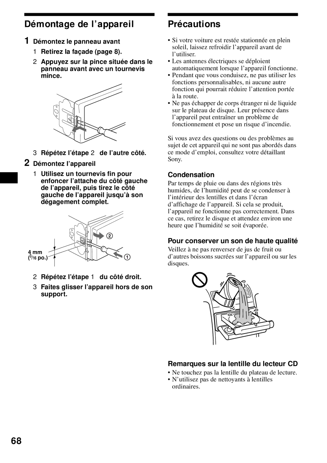 Sony MEX-1HD Démontage de l’appareil, Précautions, Condensation, Pour conserver un son de haute qualité 