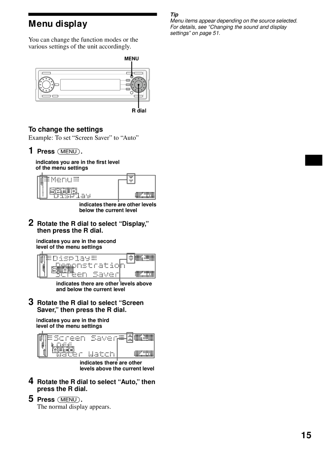 Sony MEX-1HD operating instructions Menu display, To change the settings, Example To set Screen Saver to Auto, Press Menu 