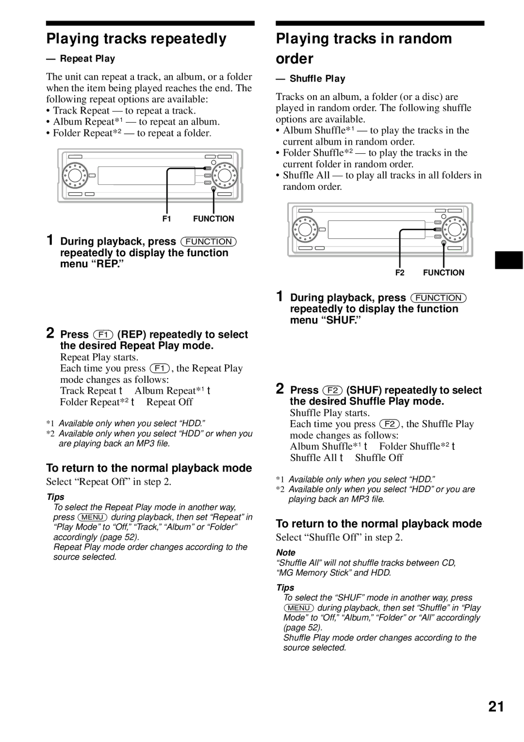 Sony MEX-1HD Playing tracks repeatedly, Playing tracks in random order, Repeat Play, To return to the normal playback mode 