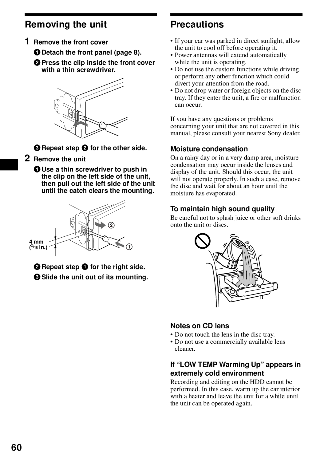 Sony MEX-1HD operating instructions Removing the unit, Precautions, Moisture condensation, To maintain high sound quality 