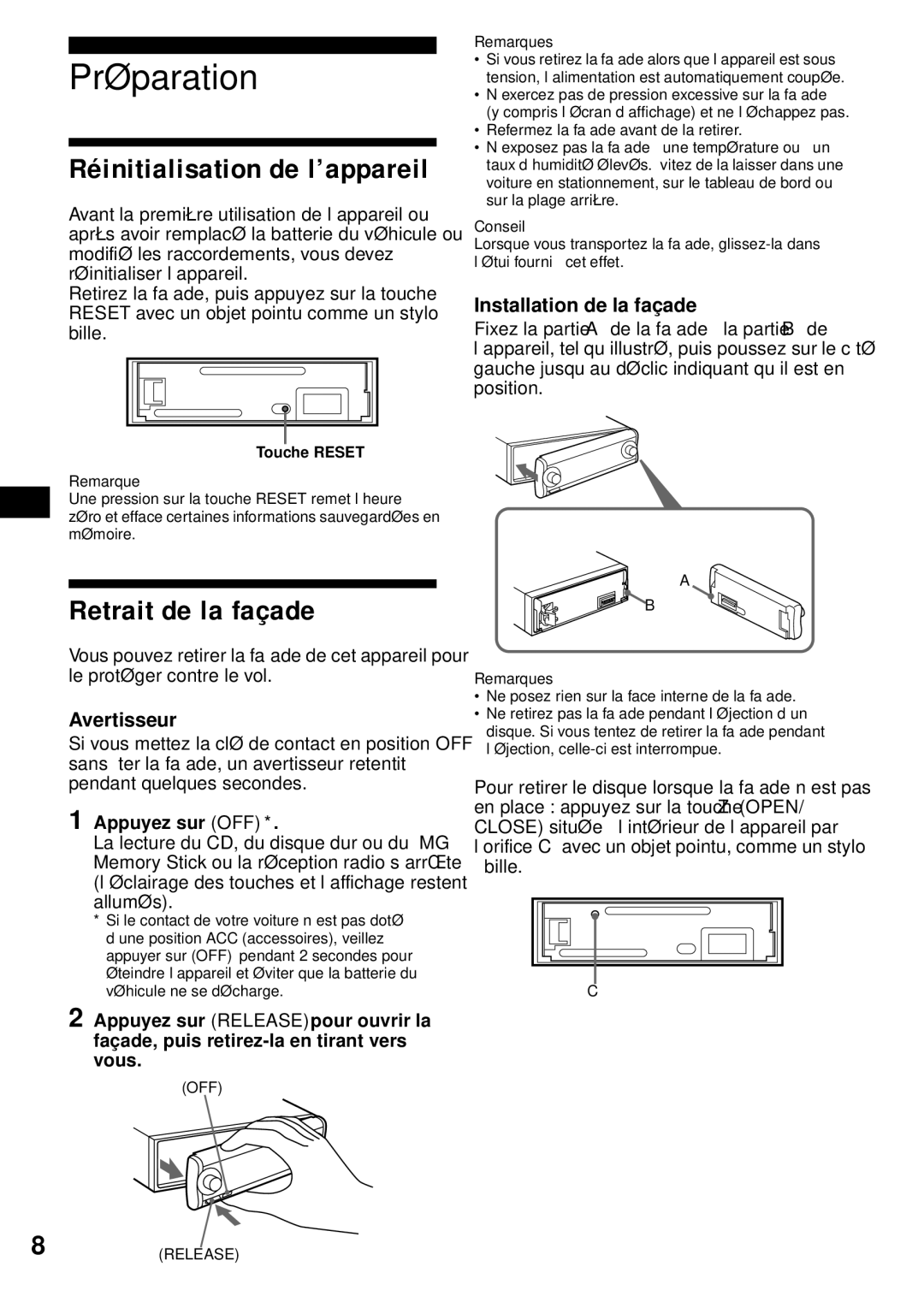 Sony MEX-1HD Préparation, Retrait de la façade, Avertisseur, Installation de la façade, Appuyez sur OFF 