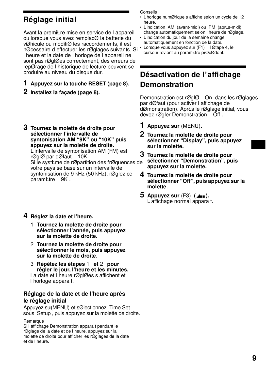 Sony MEX-1HD operating instructions Réglage initial, Désactivation de l’affichage Demonstration, ’affichage normal apparaît 