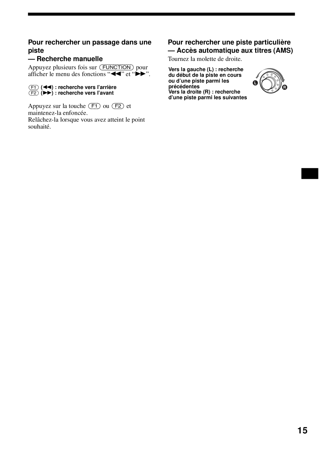 Sony MEX-1HD operating instructions Pour rechercher un passage dans une piste Recherche manuelle 