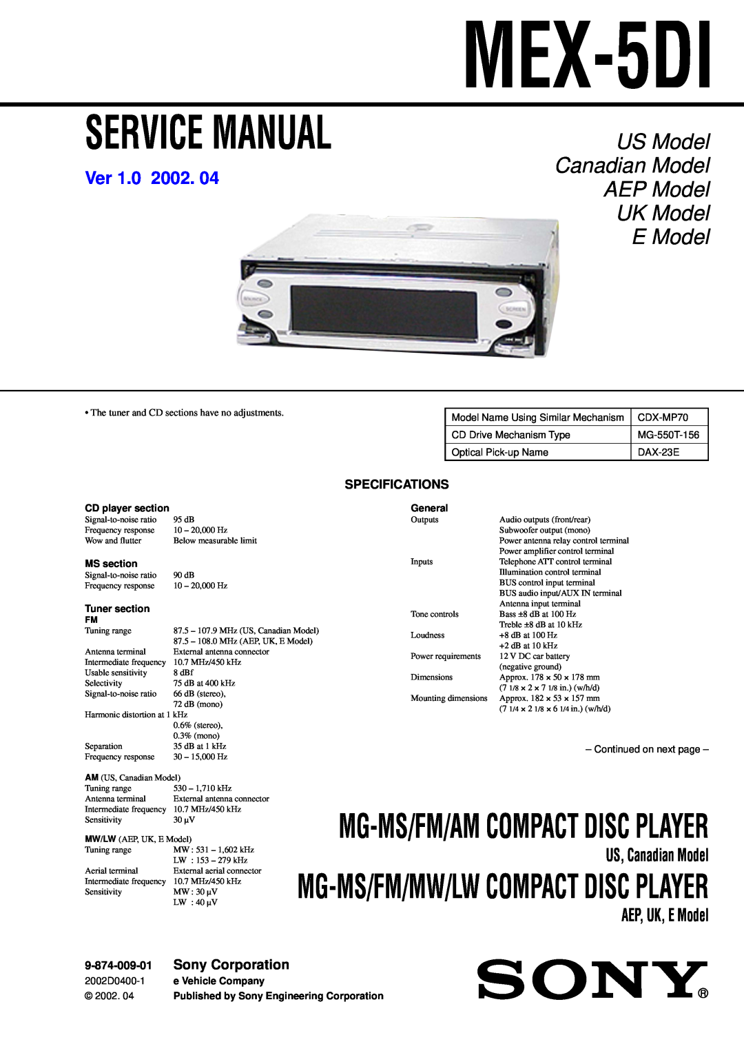 Sony MEX-5DI service manual Specifications, US Model Canadian Model AEP Model UK Model, E Model, Ver, US, Canadian Model 