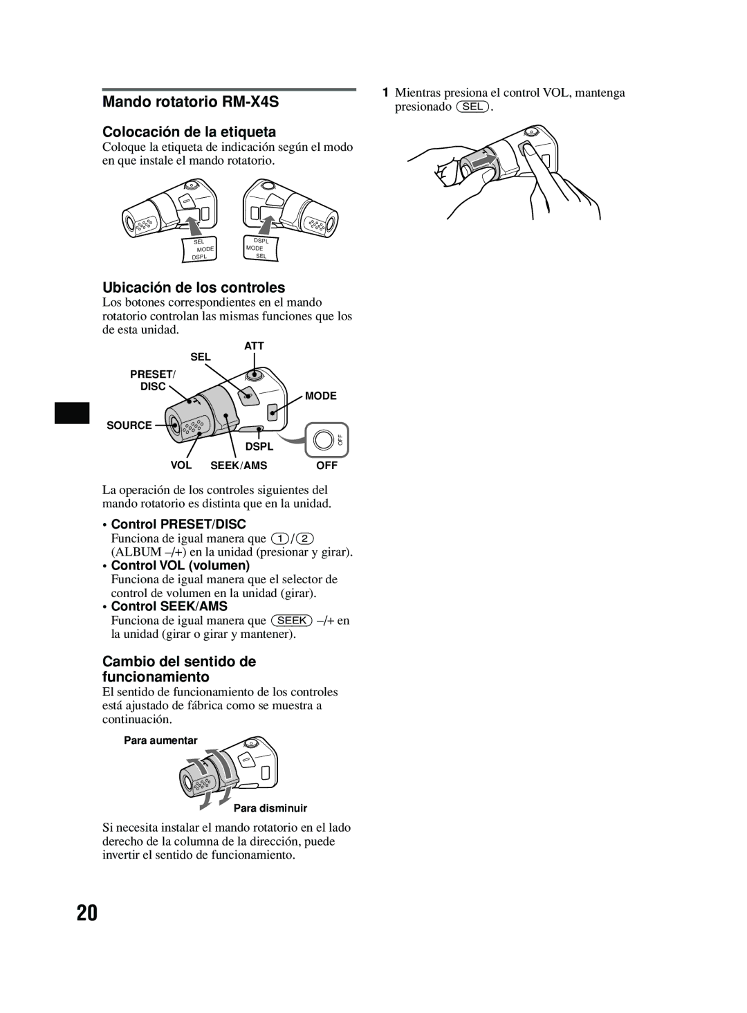 Sony MEX-BT2600 system manual Mando rotatorio RM-X4S Colocación de la etiqueta, SEL Mode Dspl 