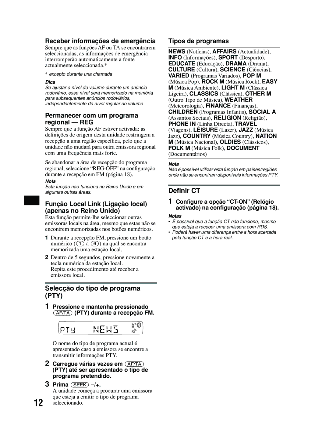 Sony MEX-BT2600 Receber informações de emergência, Permanecer com um programa regional REG, Tipos de programas, Deﬁnir CT 