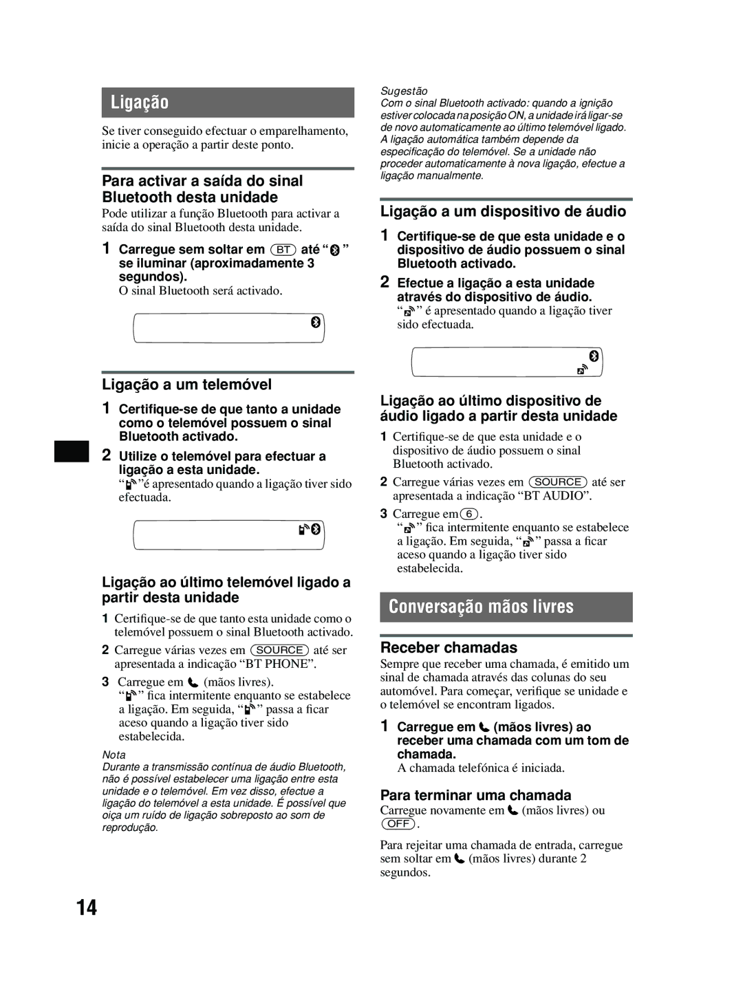 Sony MEX-BT2600 system manual Ligação, Conversação mãos livres 