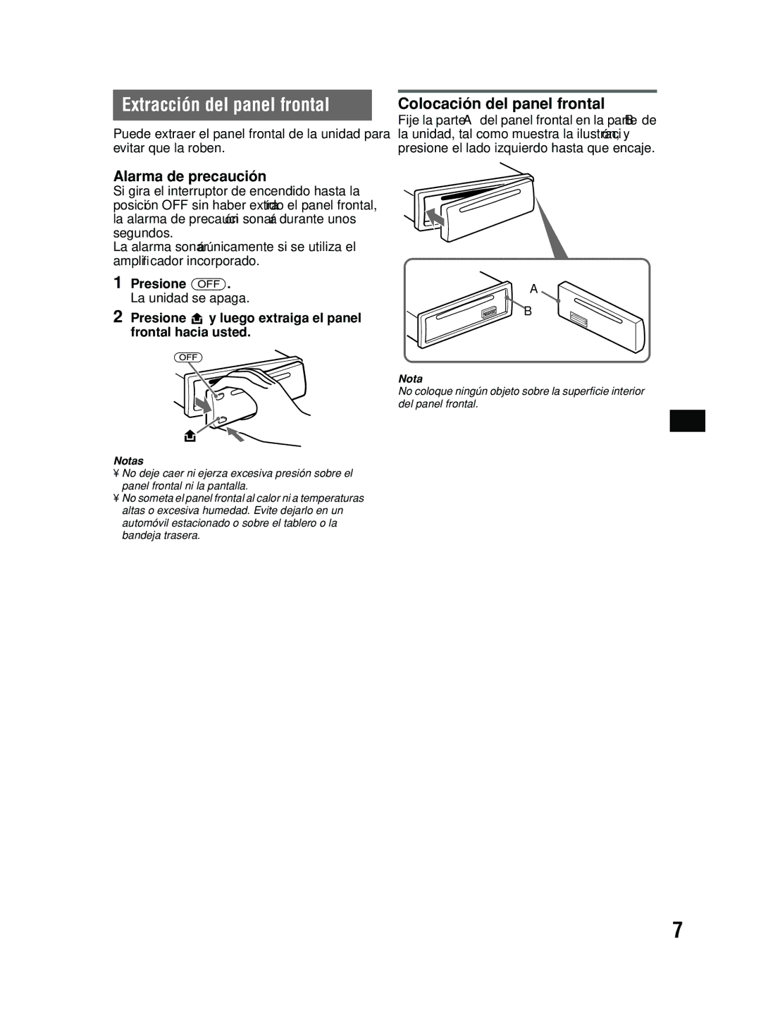 Sony MEX-BT2600 Extracción del panel frontal, Alarma de precaución, Colocación del panel frontal, Presione OFF 