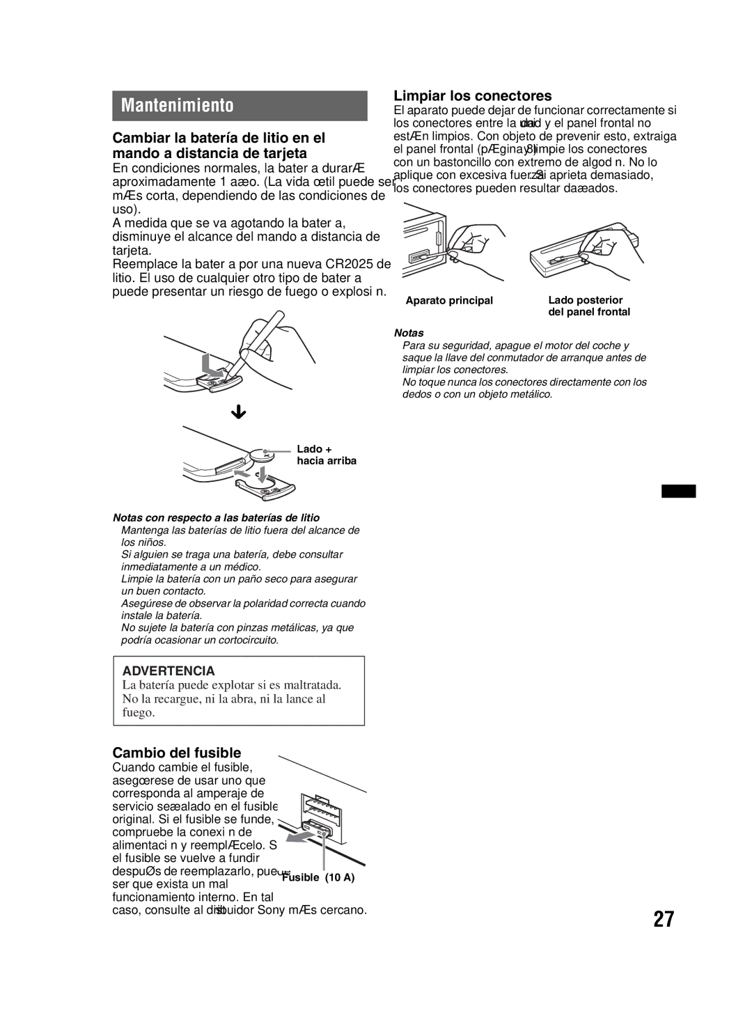 Sony MEX-BT2800 manual Mantenimiento, Limpiar los conectores, Caso, consulte al distribuidor Sony más cercano 