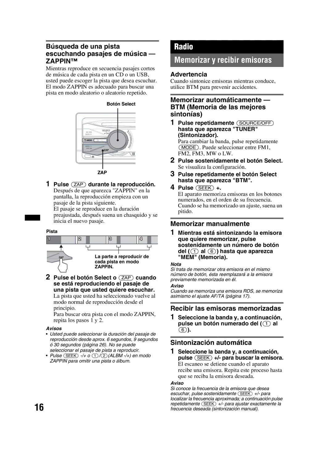 Sony MEX-BT3800U manual Radio Memorizar y recibir emisoras, Búsqueda de una pista escuchando pasajes de música 