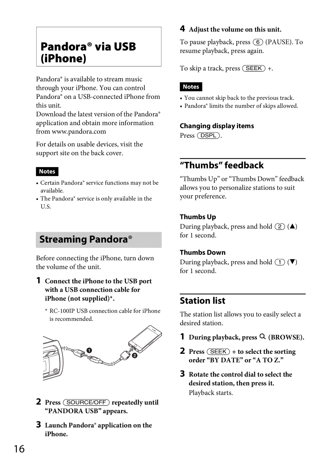 Sony MEX-GS600BT operating instructions Pandora via USB iPhone, Streaming Pandora, Thumbs feedback, Station list 