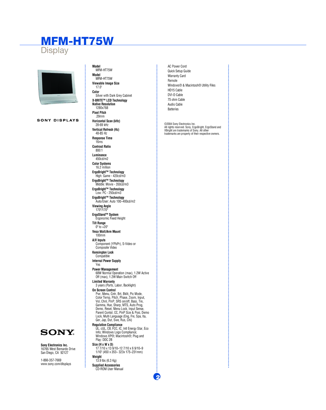 Sony MFM-HT75W Sony Electronics Inc, Model, Viewable Image Size, Color, Brite LCD Technology Native Resolution, Luminance 